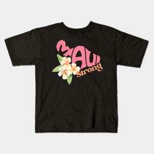 Pray for Maui Hawaii Strong Kids T-Shirt